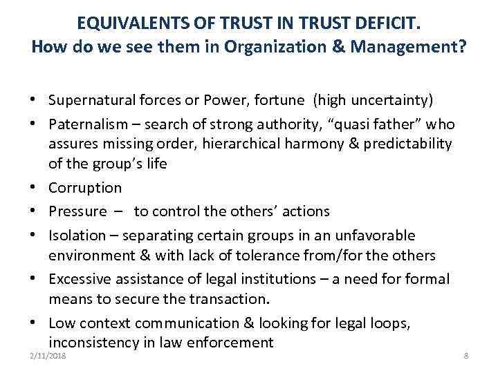 EQUIVALENTS OF TRUST IN TRUST DEFICIT. How do we see them in Organization &