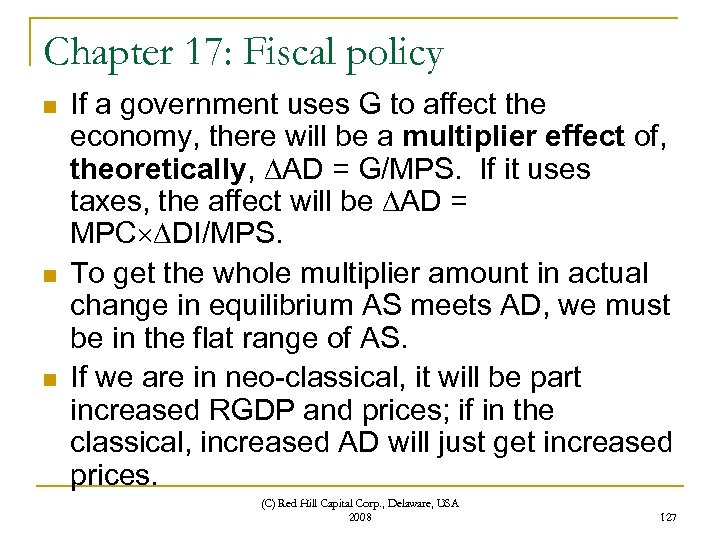 Chapter 17: Fiscal policy n n n If a government uses G to affect