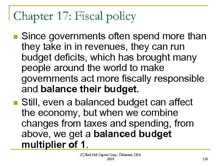 Chapter 17: Fiscal policy n n Since governments often spend more than they take