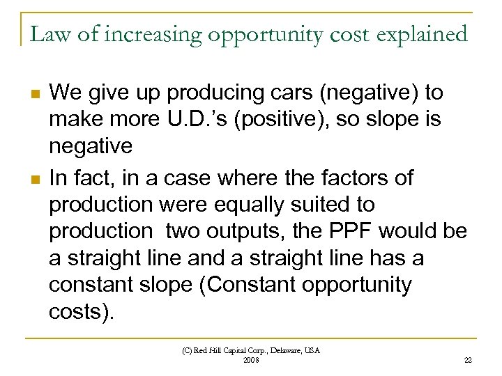 Law of increasing opportunity cost explained n n We give up producing cars (negative)