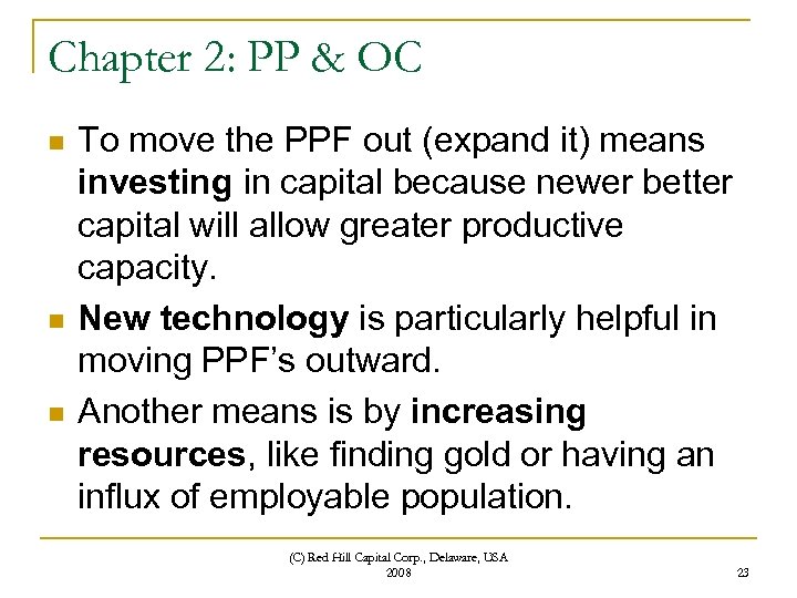 Chapter 2: PP & OC n n n To move the PPF out (expand