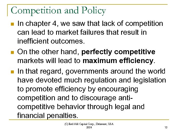 Competition and Policy n n n In chapter 4, we saw that lack of