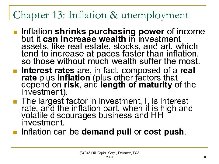 Chapter 13: Inflation & unemployment n n Inflation shrinks purchasing power of income but