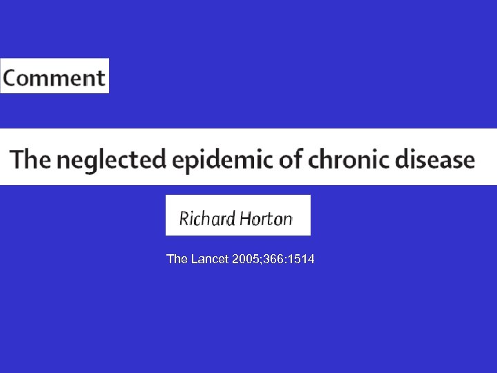 The Lancet 2005; 366: 1514 