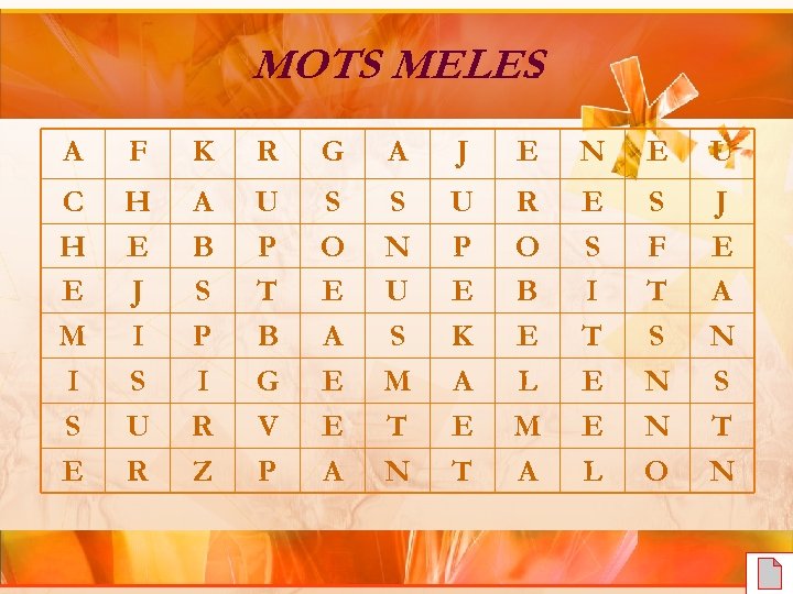 MOTS MELES. A F K R G A J E N E U C