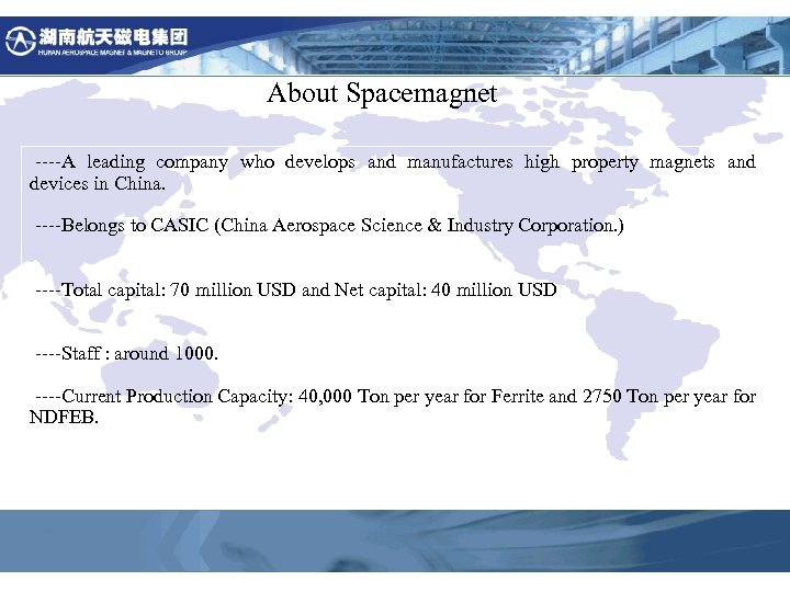 About Spacemagnet ----A leading company who develops and manufactures high property magnets and devices