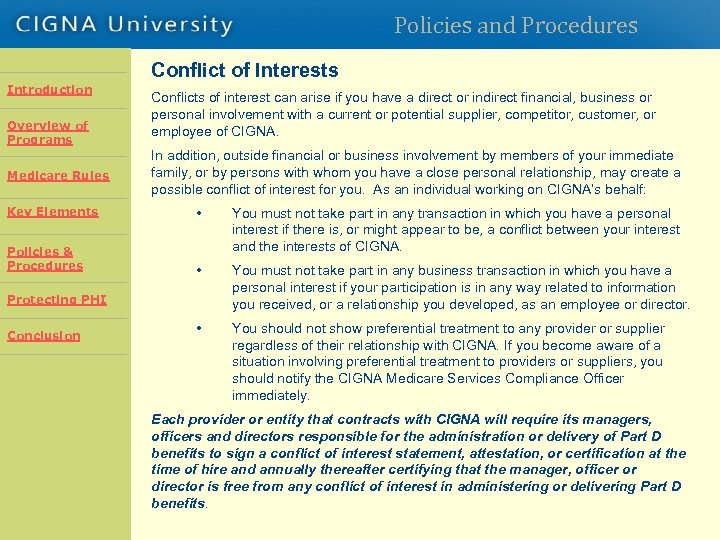 Policies and Procedures Conflict of Interests Introduction Overview of Programs Introduction Overview Rules Medicare
