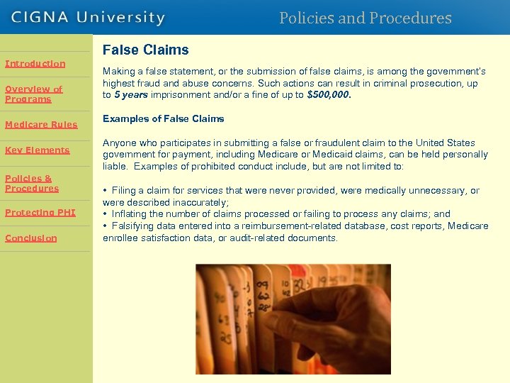 Policies and Procedures False Claims Introduction Overview of Programs Introduction Overview Rules Medicare of