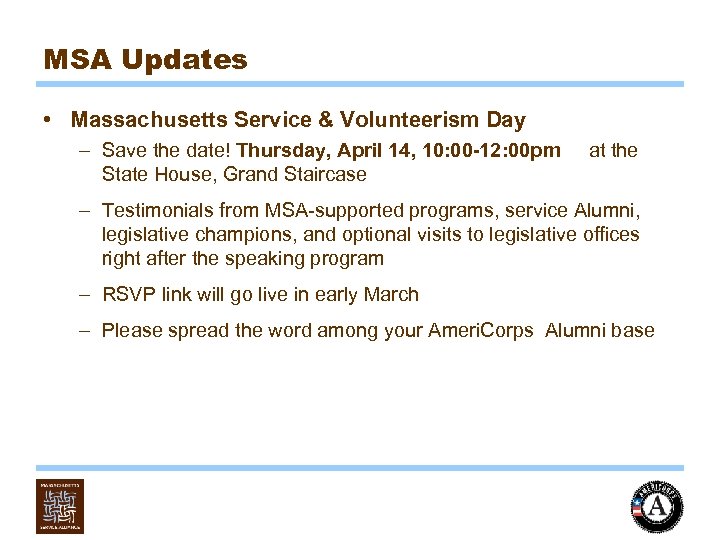 MSA Updates • Massachusetts Service & Volunteerism Day – Save the date! Thursday, April