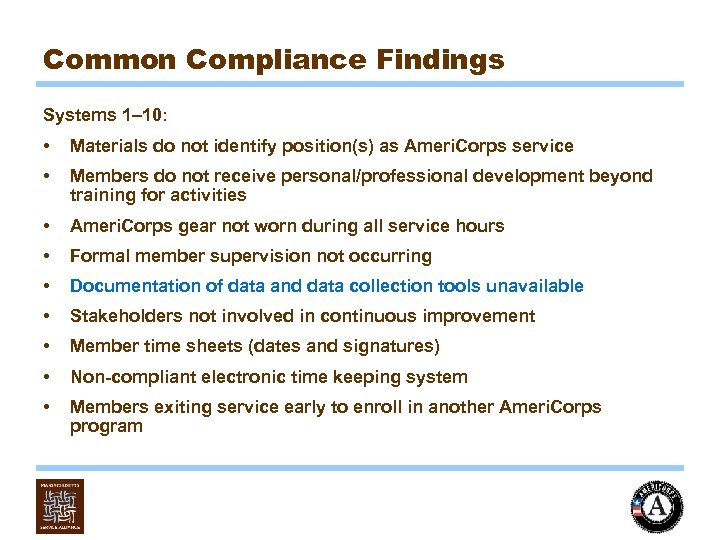 Common Compliance Findings Systems 1– 10: • Materials do not identify position(s) as Ameri.