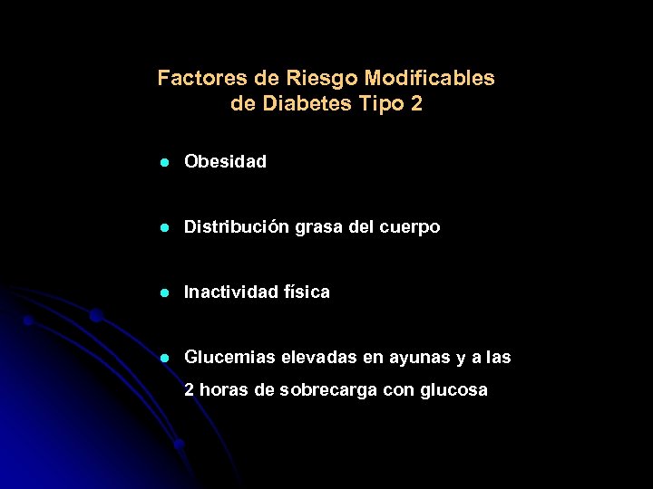 Factores de Riesgo Modificables de Diabetes Tipo 2 l Obesidad l Distribución grasa del