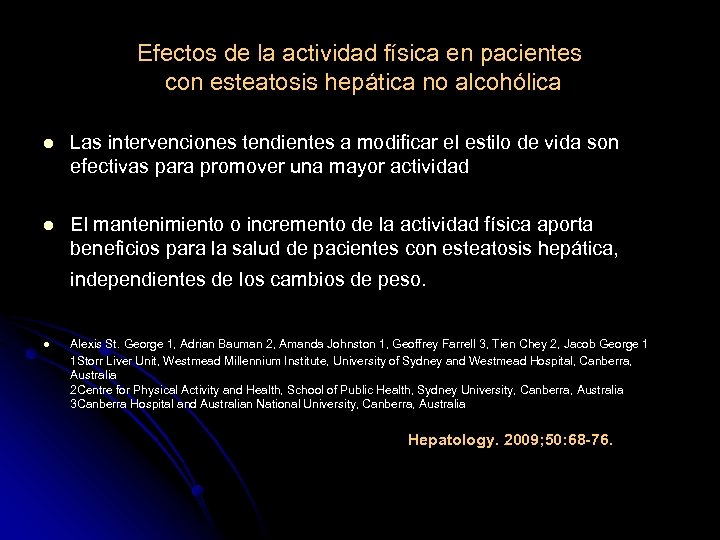 Efectos de la actividad física en pacientes con esteatosis hepática no alcohólica l Las