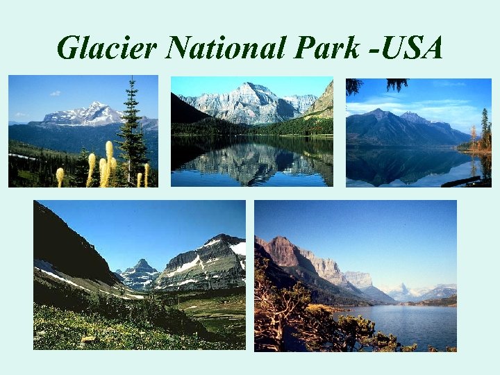 Glacier National Park -USA 