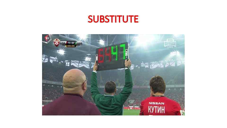 SUBSTITUTE 