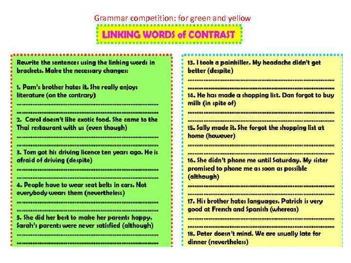 Grammar competition: for green and yellow 