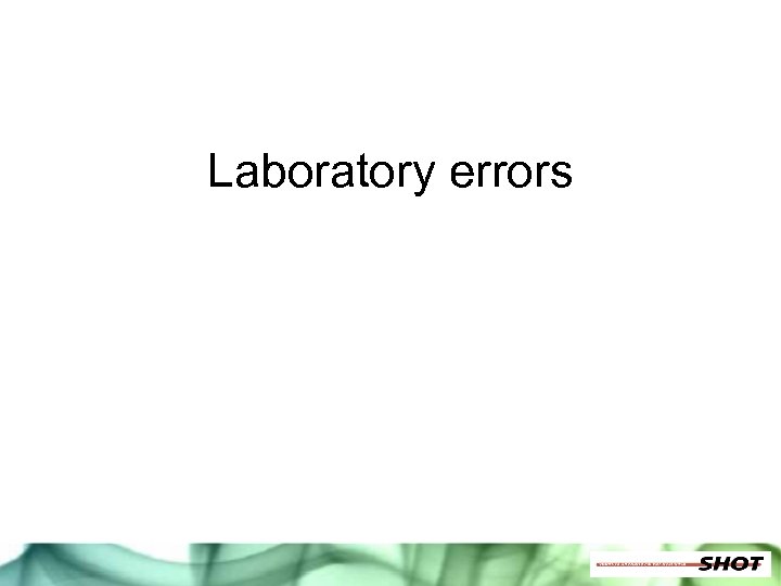Laboratory errors 