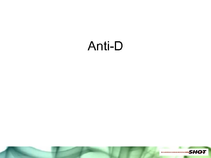 Anti-D 