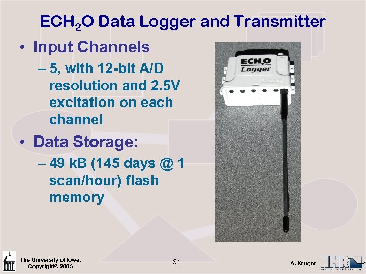 ECH 2 O Data Logger and Transmitter • Input Channels – 5, with 12