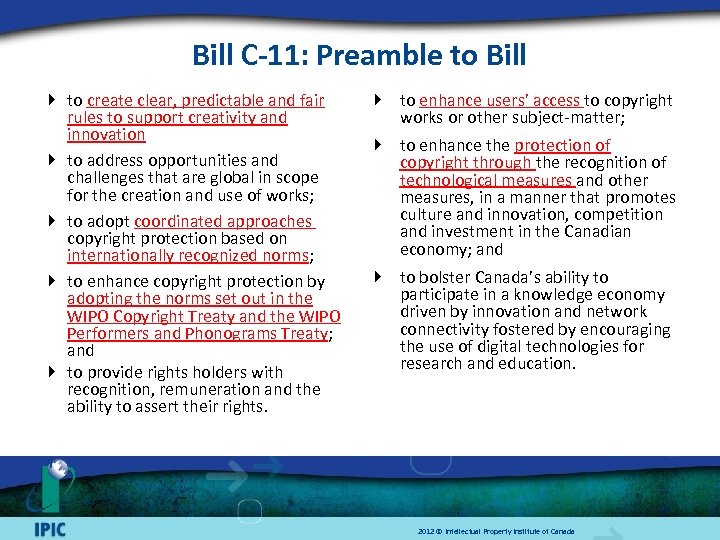 Bill C-11: Preamble to Bill to create clear, predictable and fair rules to support