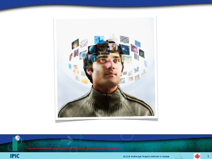 Information is confidential to CBC and not to be used for any other purpose