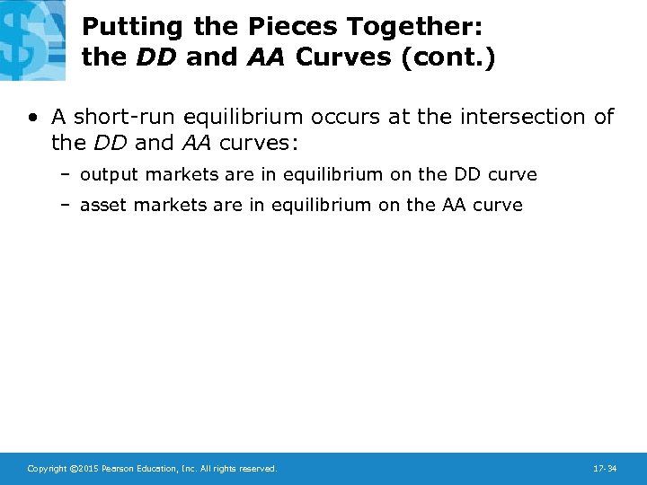 Putting the Pieces Together: the DD and AA Curves (cont. ) • A short-run