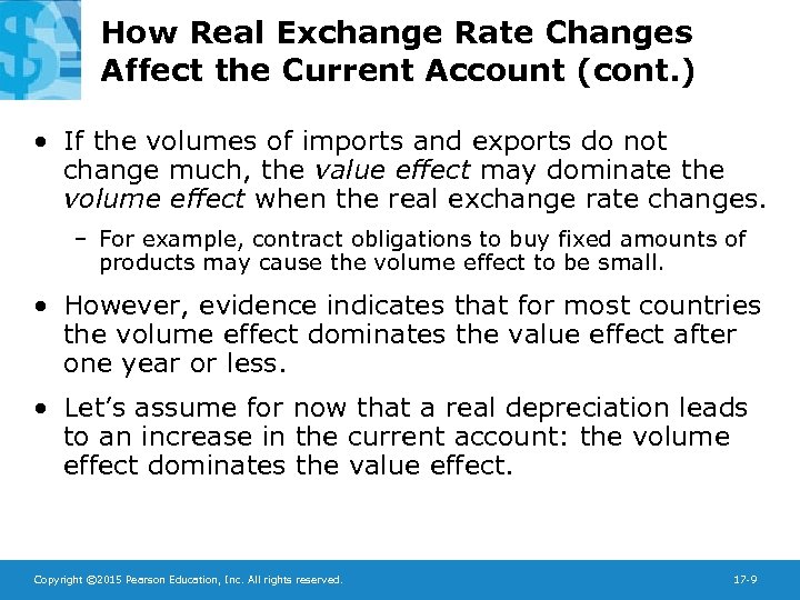 How Real Exchange Rate Changes Affect the Current Account (cont. ) • If the