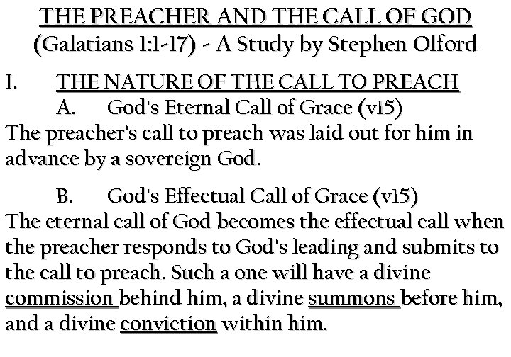 THE PREACHER AND THE CALL OF GOD (Galatians 1: 1 -17) - A Study