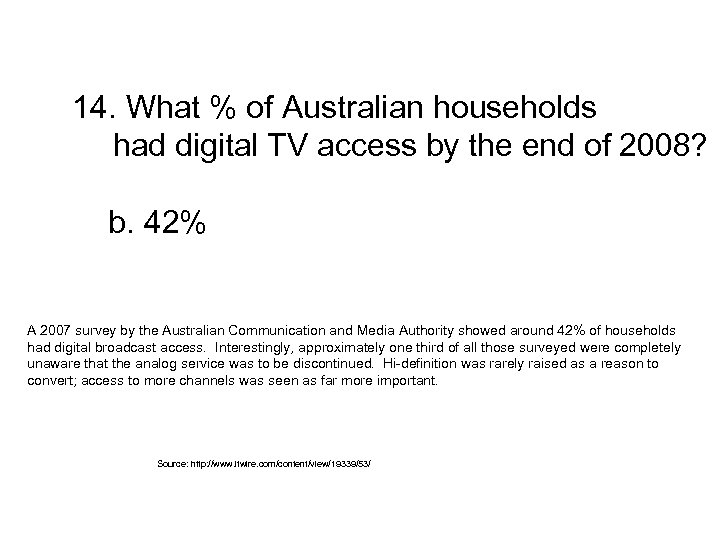 14. What % of Australian households had digital TV access by the end of