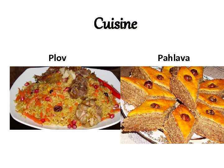 Cuisine Plov Pahlava 