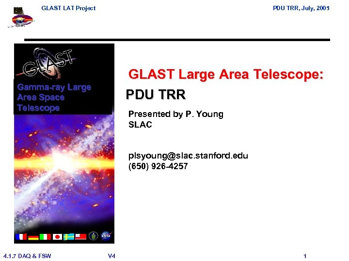 GLAST LAT Project PDU TRR, July, 2005 GLAST Large Area Telescope: PDU TRR Gamma-ray