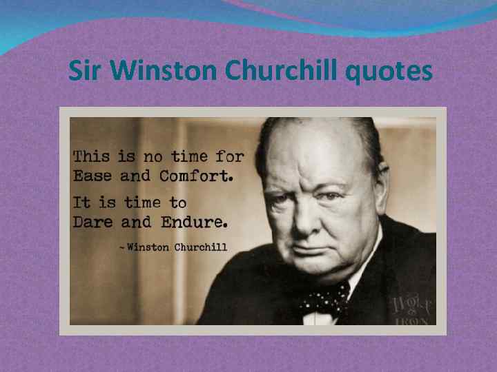 Sir Winston Churchill quotes 