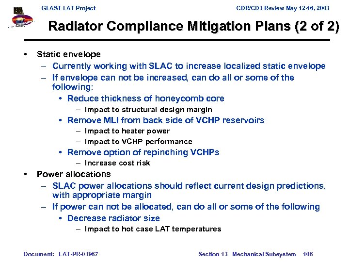 GLAST LAT Project CDR/CD 3 Review May 12 -16, 2003 Radiator Compliance Mitigation Plans