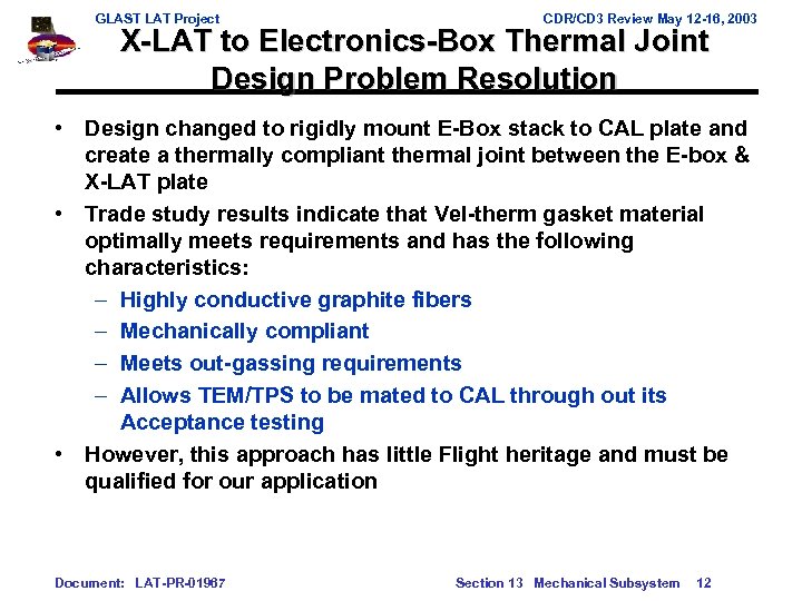 GLAST LAT Project CDR/CD 3 Review May 12 -16, 2003 X-LAT to Electronics-Box Thermal