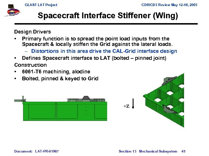GLAST LAT Project CDR/CD 3 Review May 12 -16, 2003 Spacecraft Interface Stiffener (Wing)