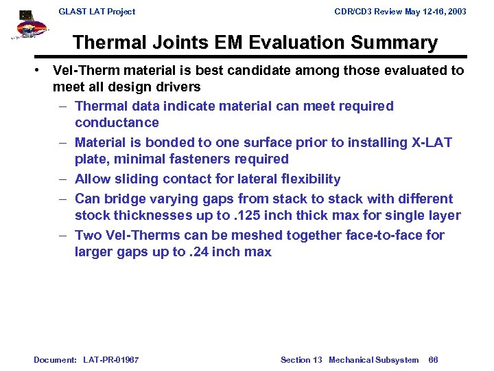 GLAST LAT Project CDR/CD 3 Review May 12 -16, 2003 Thermal Joints EM Evaluation