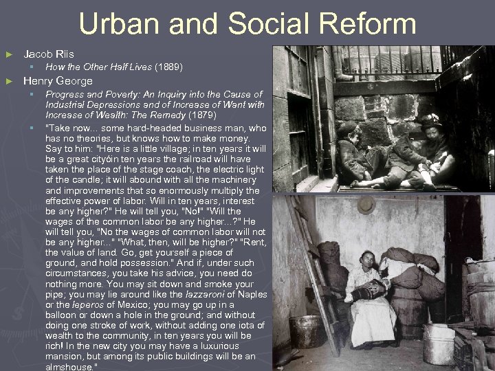 Urban and Social Reform ► Jacob Riis § ► How the Other Half Lives