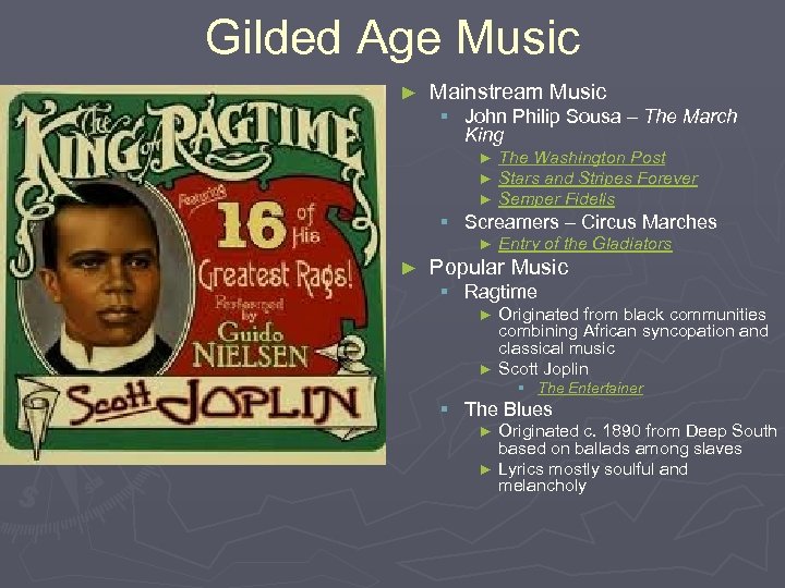 Gilded Age Music ► Mainstream Music § John Philip Sousa – The March King