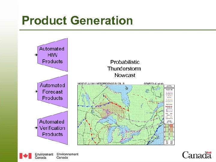 Product Generation Probabilistic Thunderstorm Nowcast 
