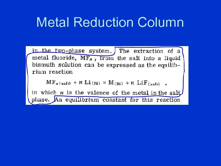 Metal Reduction Column 