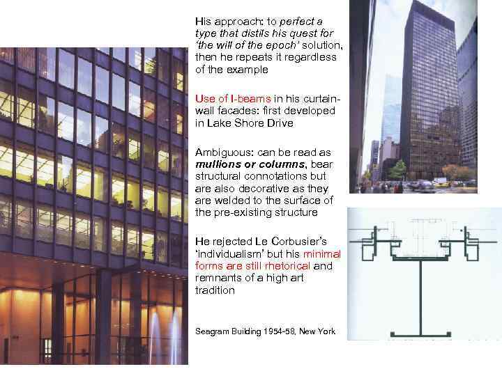 His approach: to perfect a type that distils his quest for ‘the will of