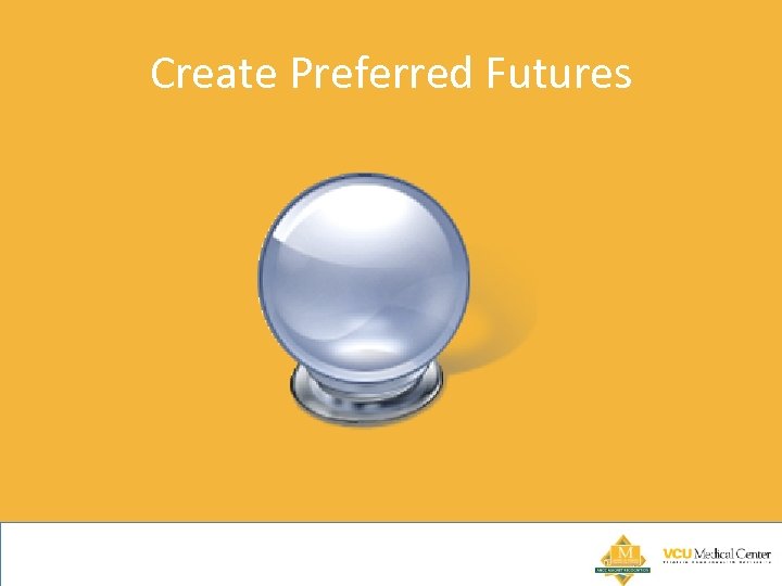 Create Preferred Futures 