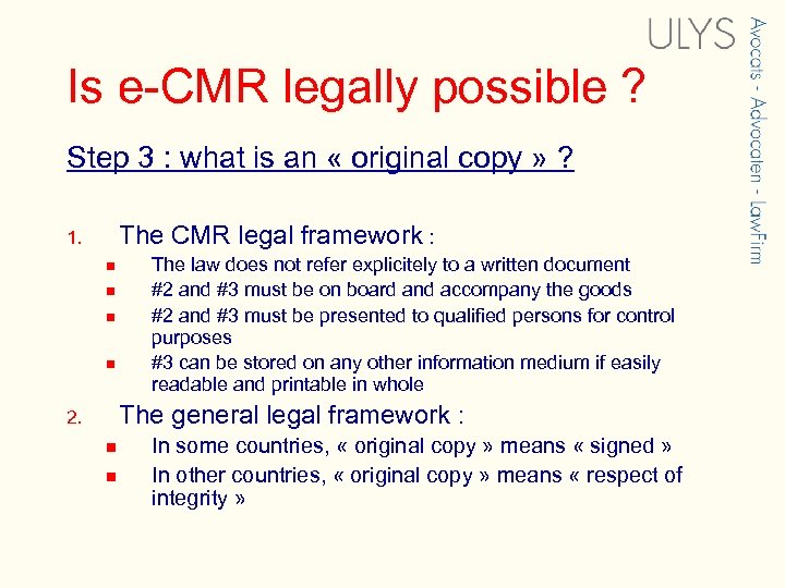 Is e-CMR legally possible ? Step 3 : what is an « original copy