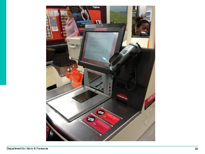 Department for Work & Pensions 23 