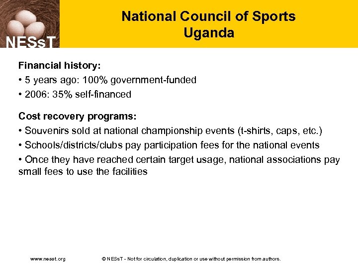 NESs. T National Council of Sports Uganda Financial history: • 5 years ago: 100%