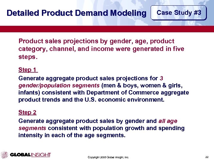 Detailed Product Demand Modeling Case Study #3 Product sales projections by gender, age, product