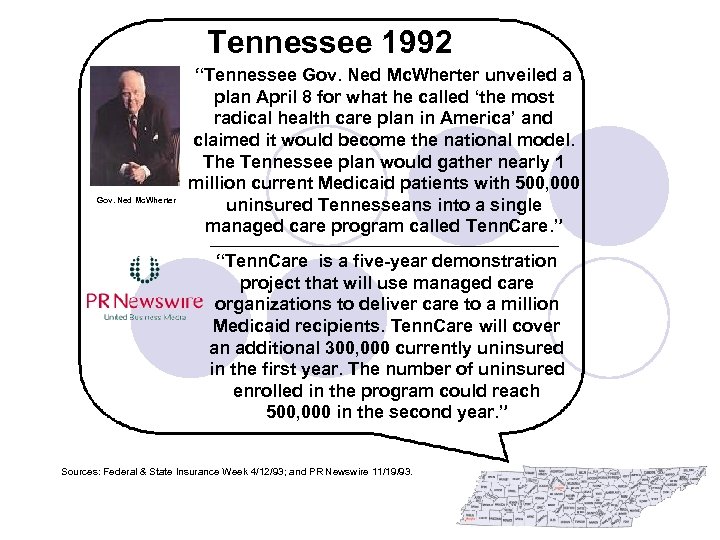 Tennessee 1992 Gov. Ned Mc. Wherter “Tennessee Gov. Ned Mc. Wherter unveiled a plan