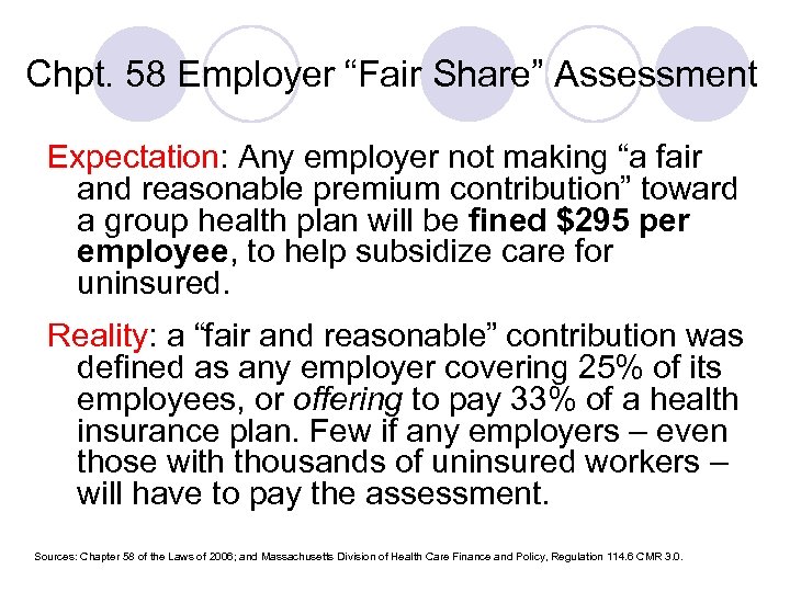 Chpt. 58 Employer “Fair Share” Assessment Expectation: Any employer not making “a fair and