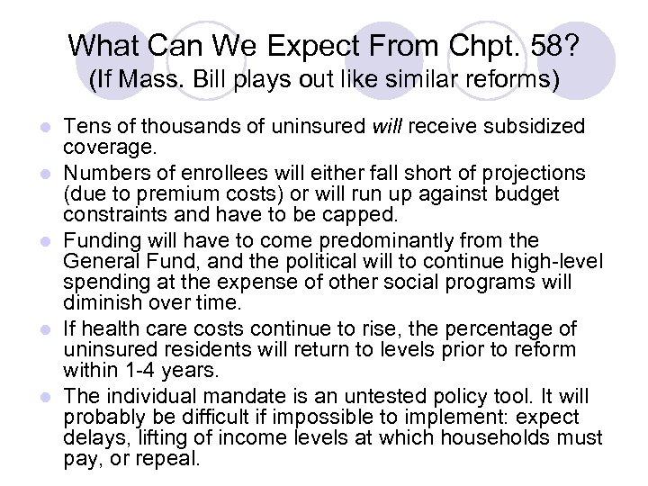 What Can We Expect From Chpt. 58? (If Mass. Bill plays out like similar