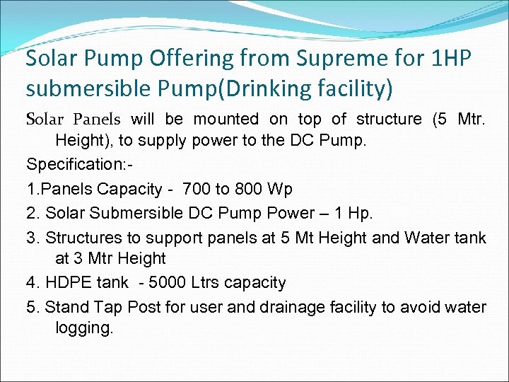 Solar Pump Offering from Supreme for 1 HP submersible Pump(Drinking facility) Solar Panels will