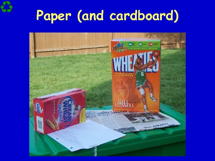 Paper (and cardboard) 